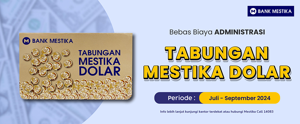 Tabungan Mestika Dolar 2024